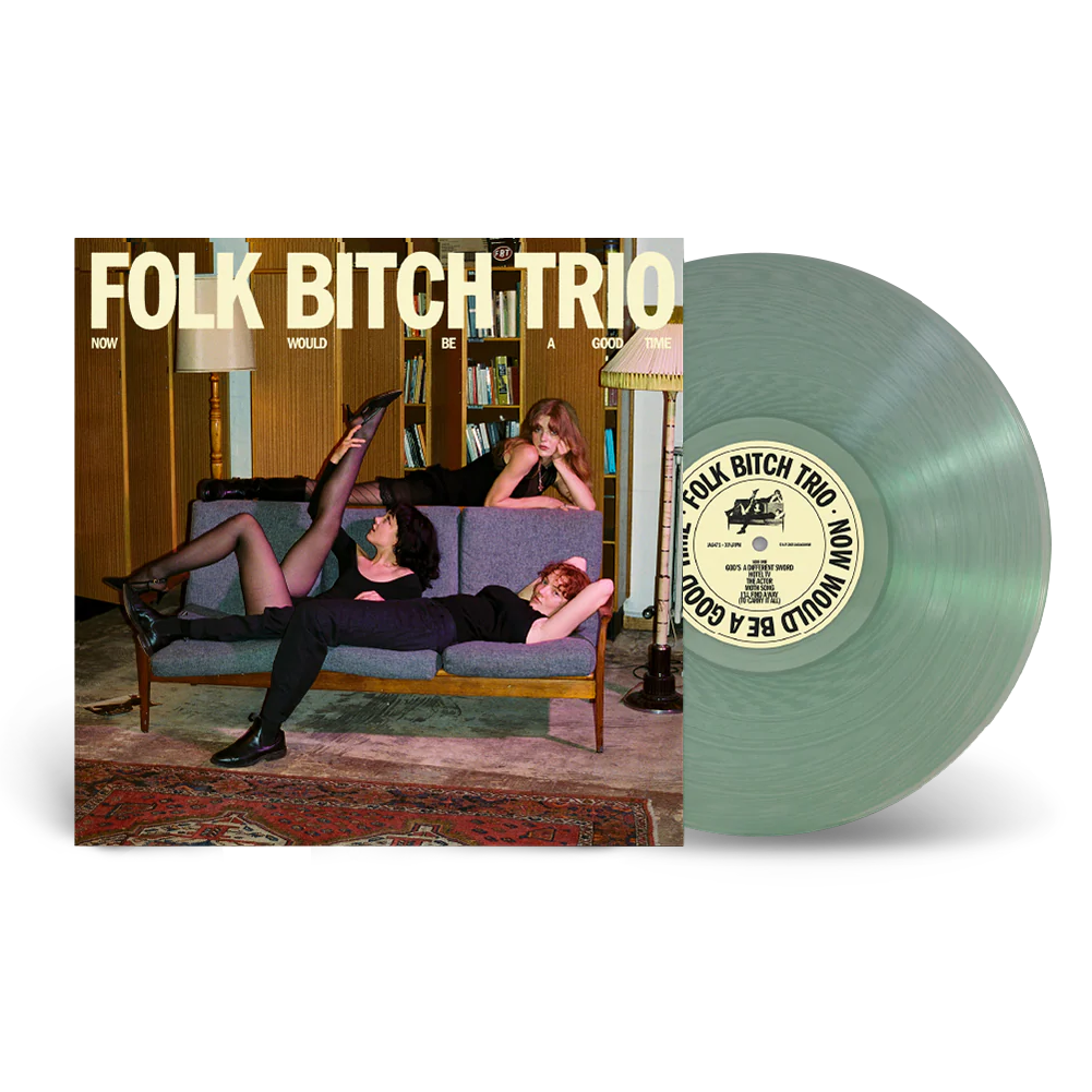 Folk Bitch Trio, Now Would Be A Good Time – Wax Wizard Records