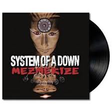 System of a Down - Mezmerize